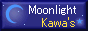 Moonlight Kawa's