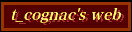 t_cognac's Web